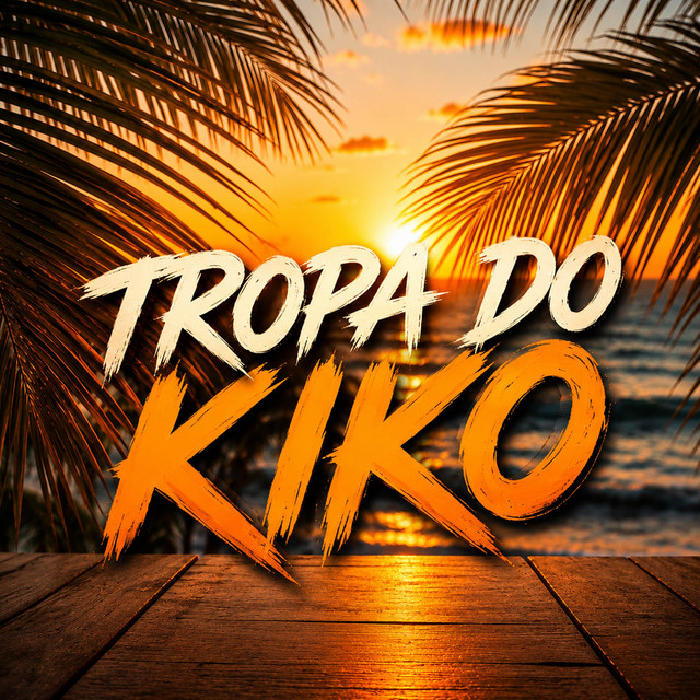  – TROPA DO KIKO