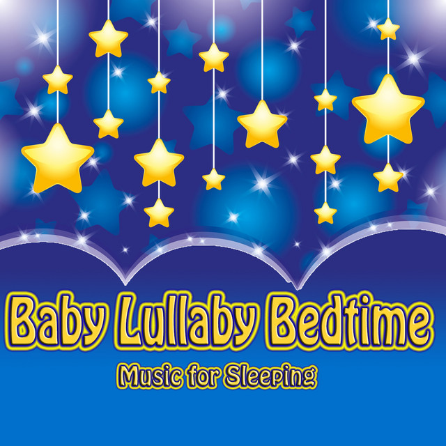 Baby Lullaby Bedtime (Music for Speeping) cover art