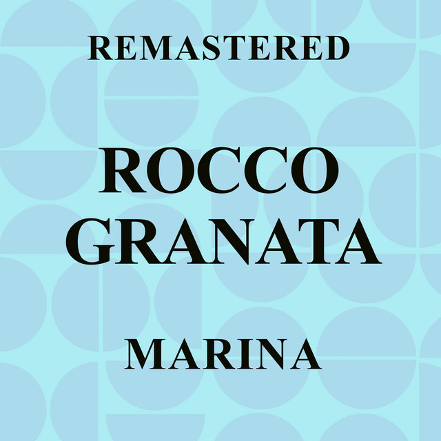 Cover of Marina (Remastered) by Rocco Granata