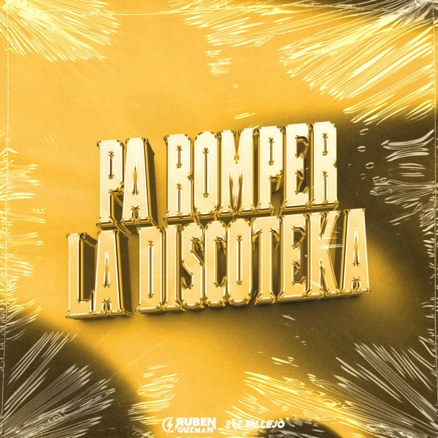 Pa Romper La Discoteka - Remix