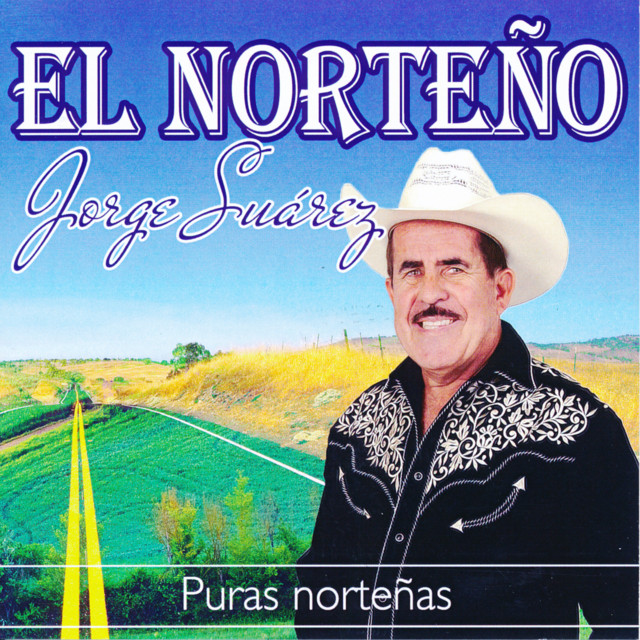 Jorge Suárez El Norteño