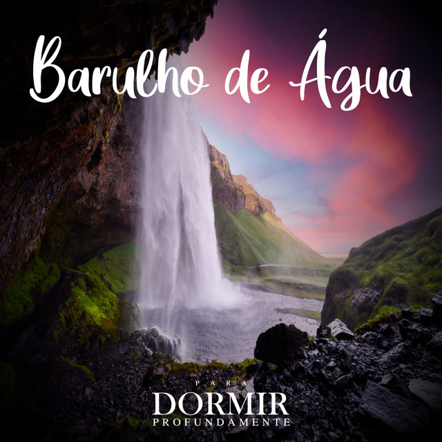 Barulho De Água - Som Relaxante de Água cover art