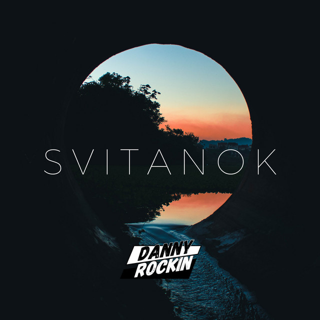 Обкладинка: Svitanok — Danny Rockin