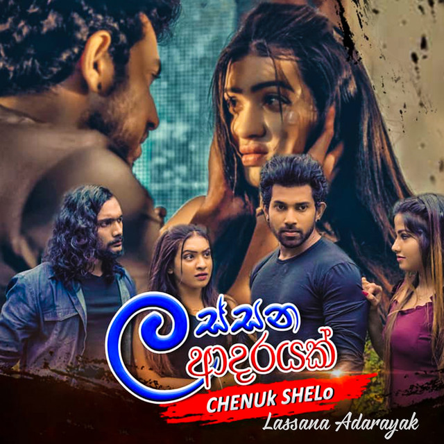Lassana Adarayak - Single by Chenuk Shelo | Spotify