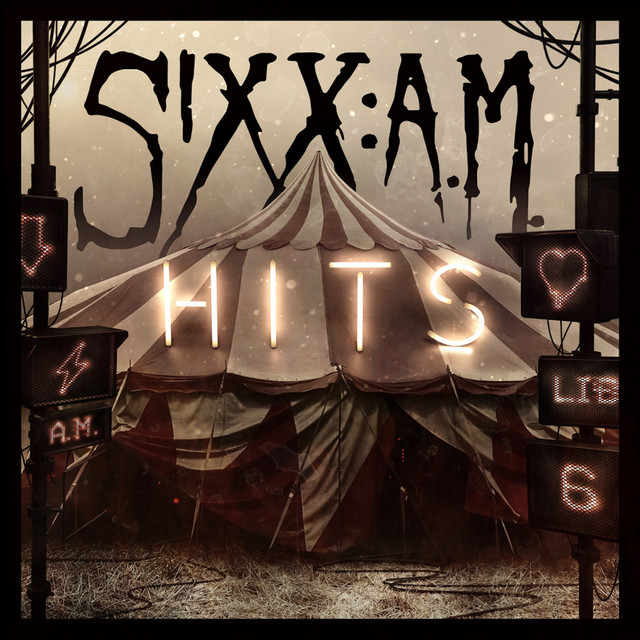 HITS by Sixx:A.M.