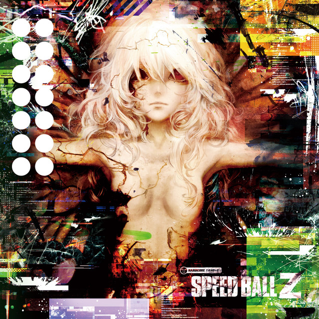 SPEED BALL Z - Album by HARDCORE TANO*C | Spotify