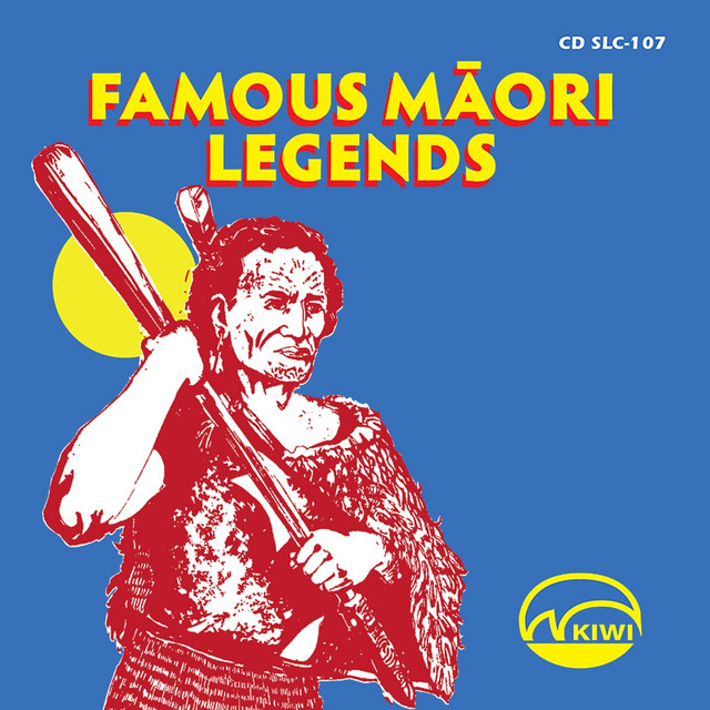 ニュージーランド7” Kenneth Melvin Maori Fairy Tales S3D4 Kiwi /00080 Famous Maori Legends - Compilation by Various Artists | Spotify