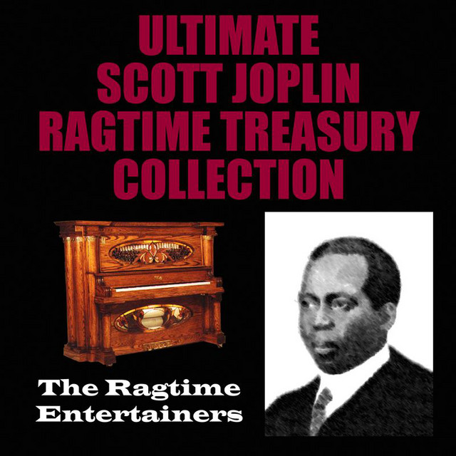 Ultimate Scott Joplin Ragtime Treasury Collection - Album by The ...