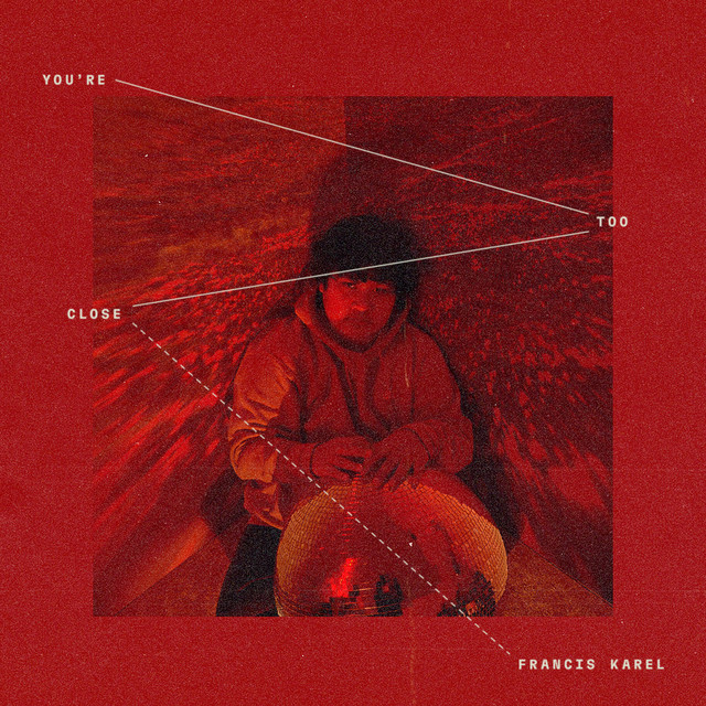 You're Too Close cover art