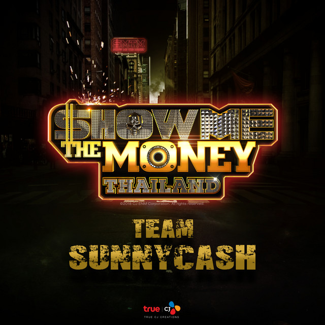 Show Me The Money Thailand Team SunnyCash cover art