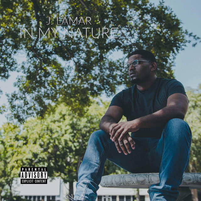 In My Nature - EP by J. Lamar | Spotify
