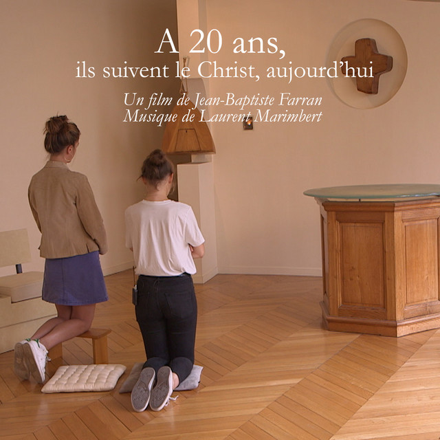 A 20 ans, ils suivent le Christ aujourd'hui (Bande originale du film de Jean-Baptiste Farran) cover art
