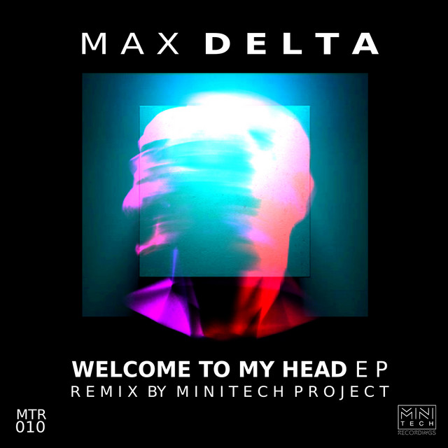 Welcome to My Head - Minitech Project Remix cover art