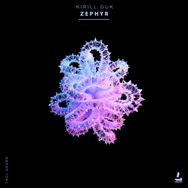 Обкладинка: Zephyr - Geerk Remix — Kirill Guk
