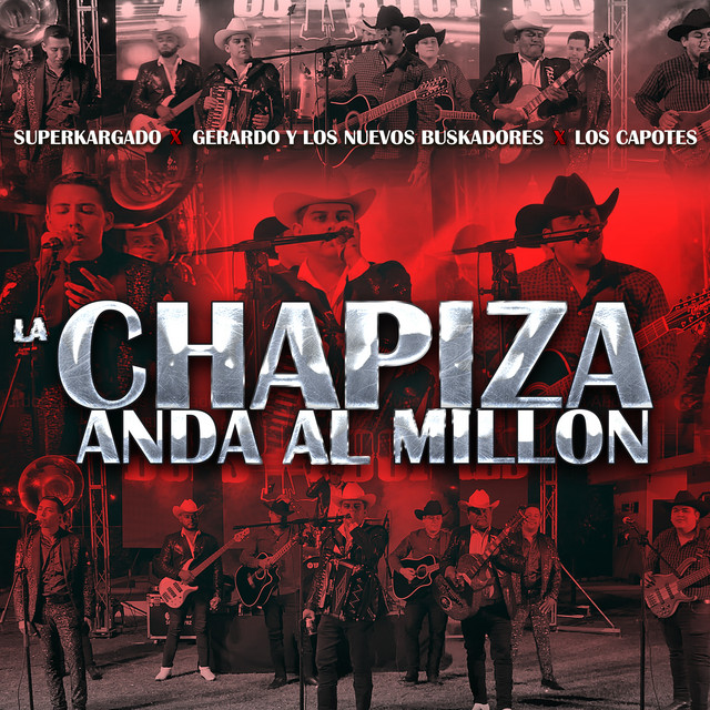 La Chapiza Anda al Millón