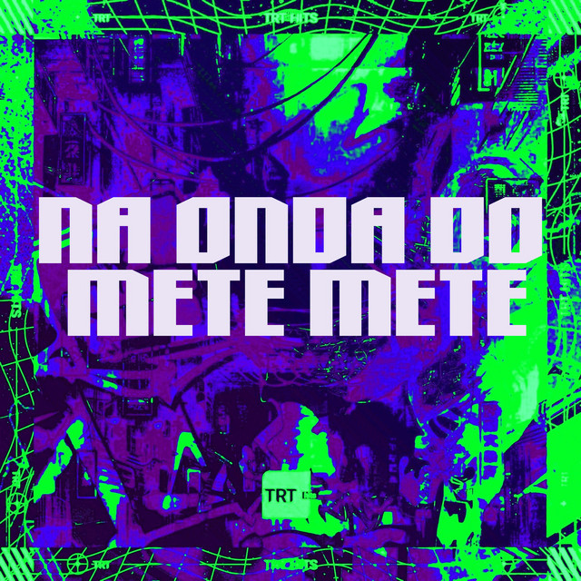 NA ONDA DO METE METE cover