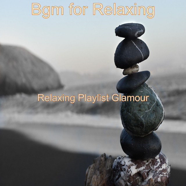 Bgm for Relaxing cover art