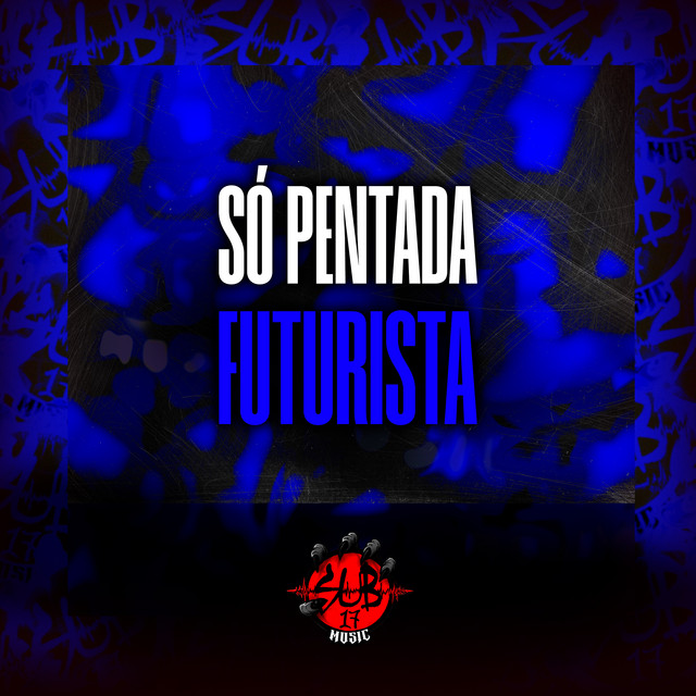DJ ZAMA, MC PR, DJ BRYAN 7 – Só Pentada Futurista