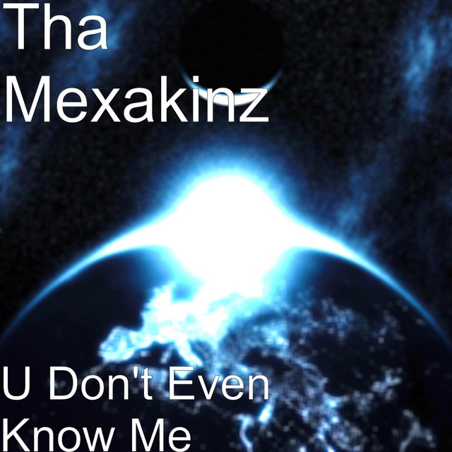 U Don't Even Know Me
