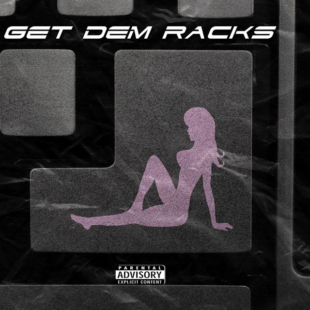 Get Dem Racks cover art