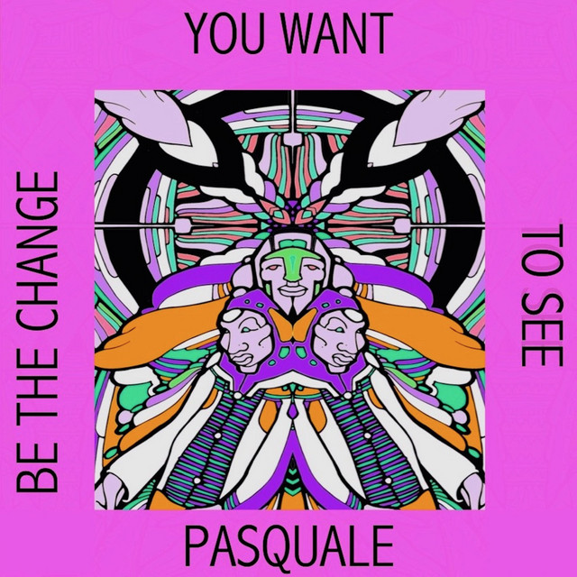 Be the Change You Want to See cover art