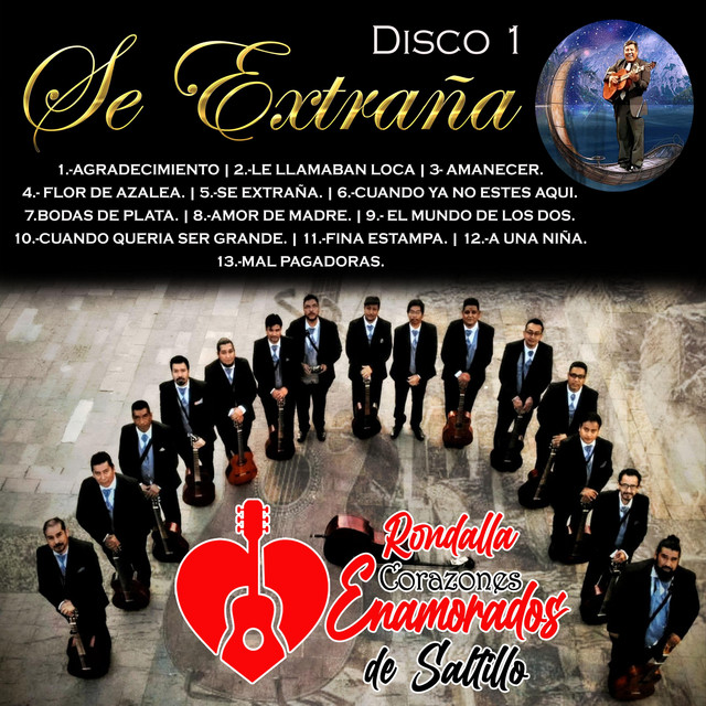 RONDALLA CORAZONES ENAMORADOS DE SALTILLO