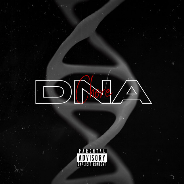 DNA - Single by Chore | Spotify