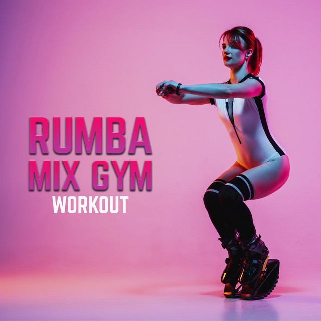 Rumba Mix Gym Workout cover art