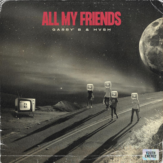 All My Friends