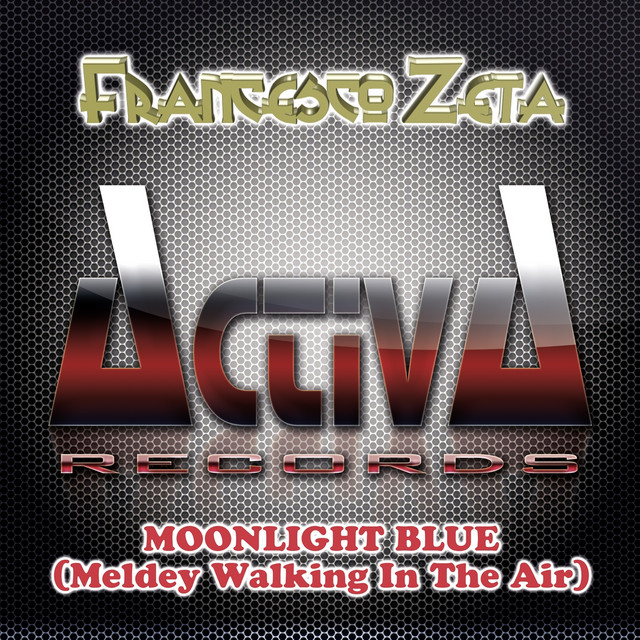 Moonlight Blue (Medley Walking In the Air) - Activator Remix