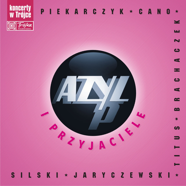 Azyl p i przyjaciele (Live) cover art