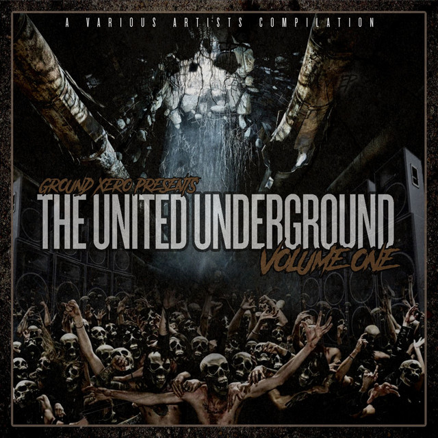 Various – Underground United Vol. 1 The United Underground, Vol. 1 - Compilation by Various Artists