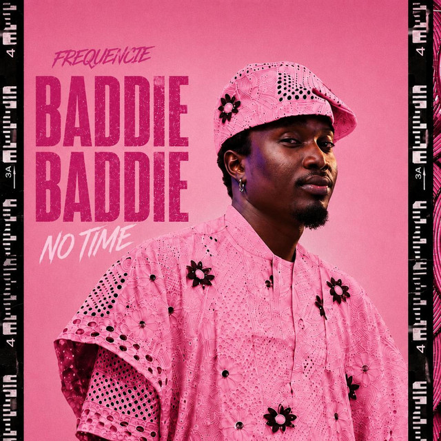 Baddie Baddie No Time