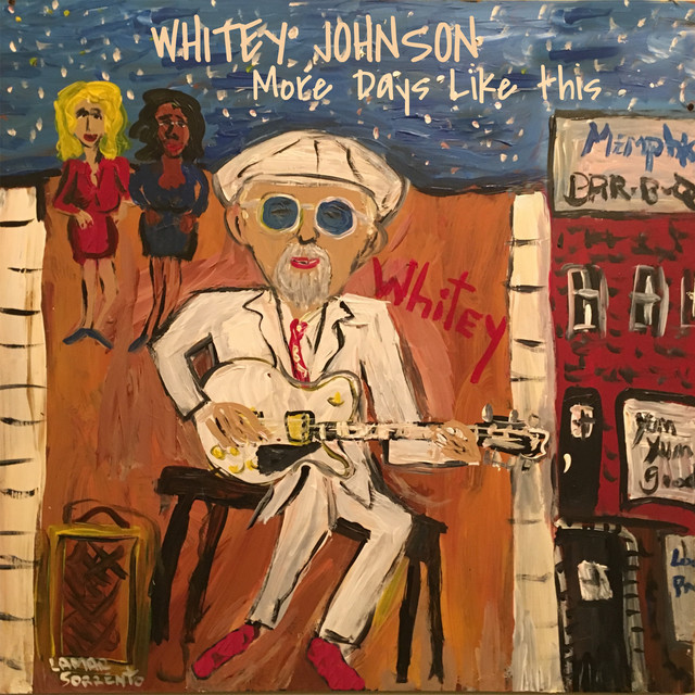 Whitey Johnson - More Days Like This cover art