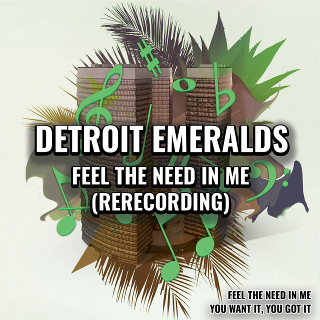 Feel the Need in Me (Rerecorded)