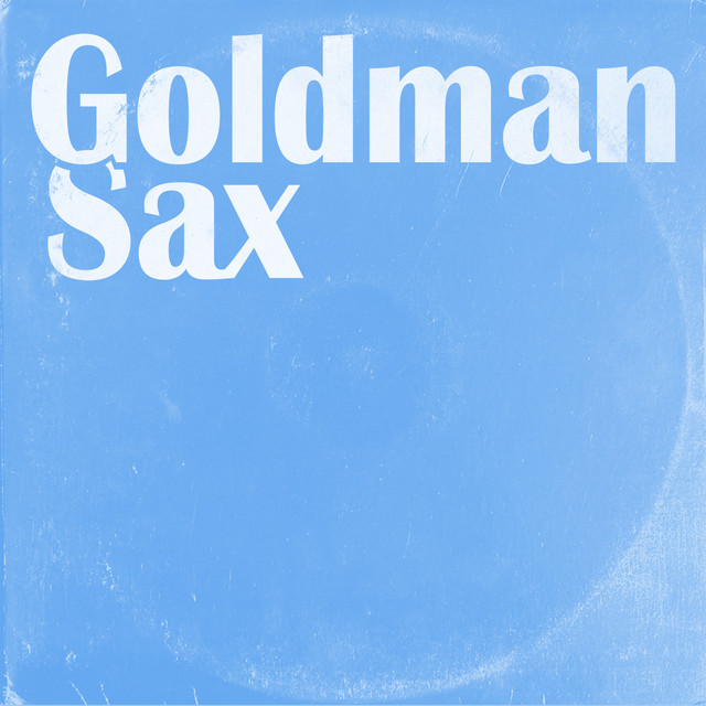 Goldman Sax cover art