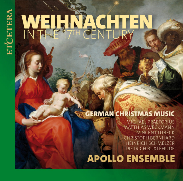 Weihnachten in the 17th Century (German Christmas Music)