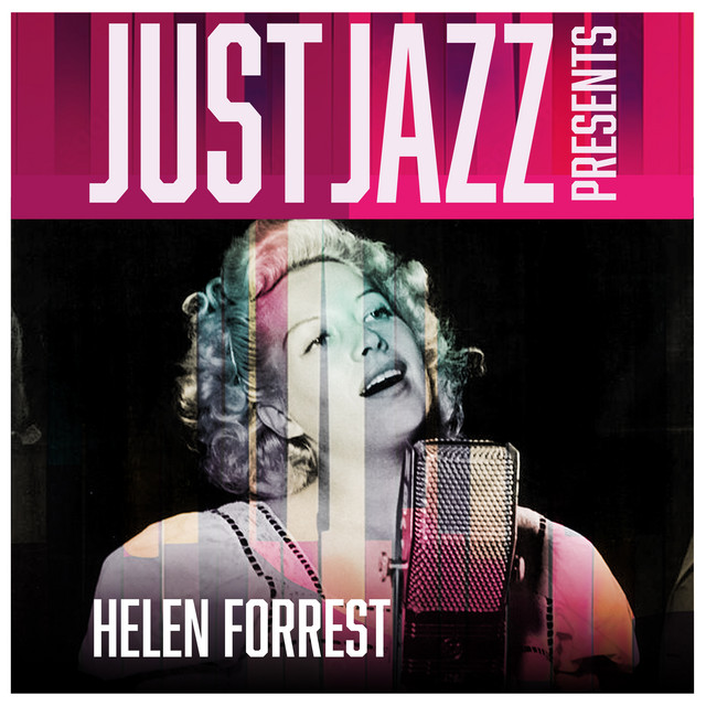 Just Jazz Presents, Helen Forrest cover art
