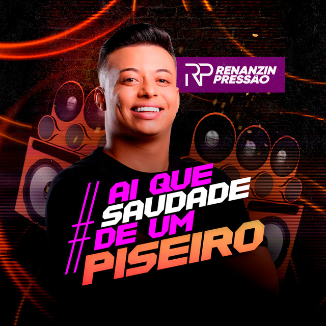 Ai Que Saudade de um Piseiro cover art