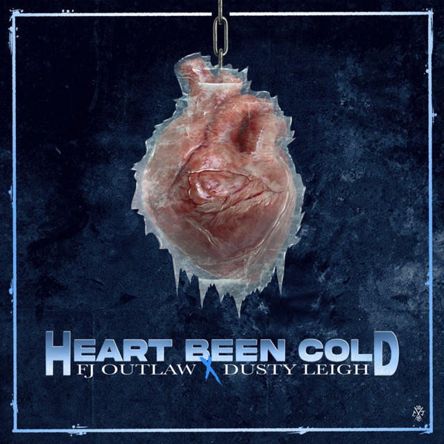 Heart Been Cold