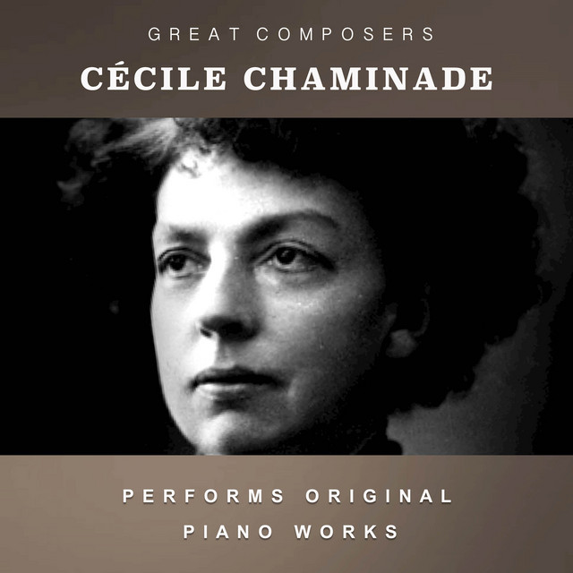Cécile Chaminade Performs Original Piano Works cover art