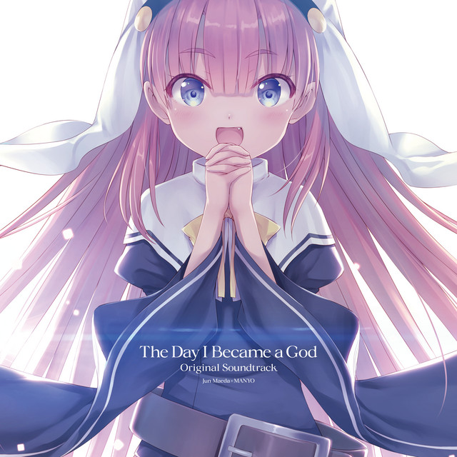 TVアニメ「神様になった日」 Original Soundtrack ‑「アルバム」by