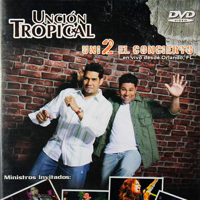 Unción Tropical En Vivo El Concierto cover art