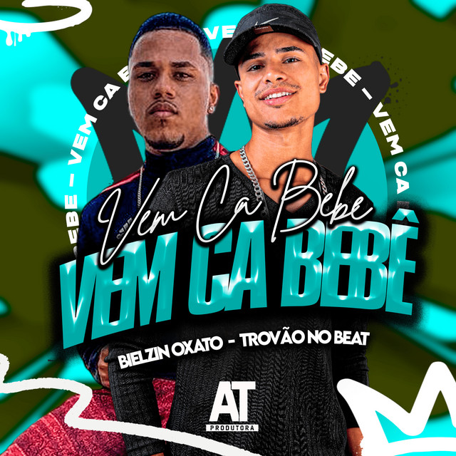 Vem Cá Bebê