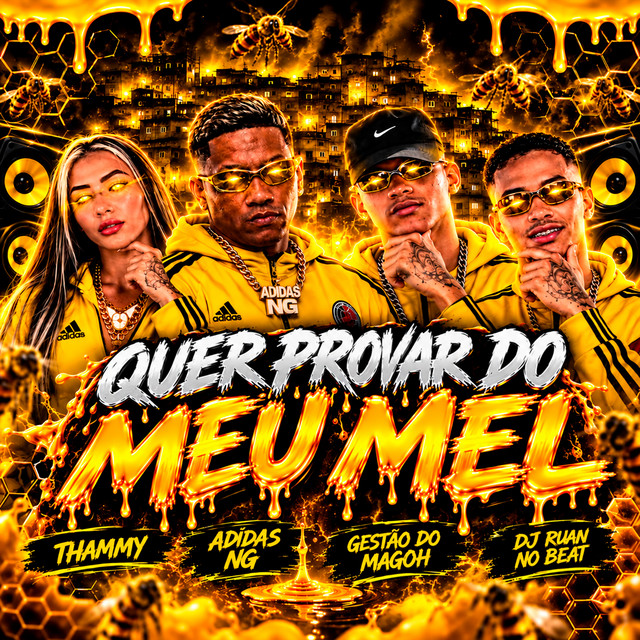 Quer Provar do Meu Mel