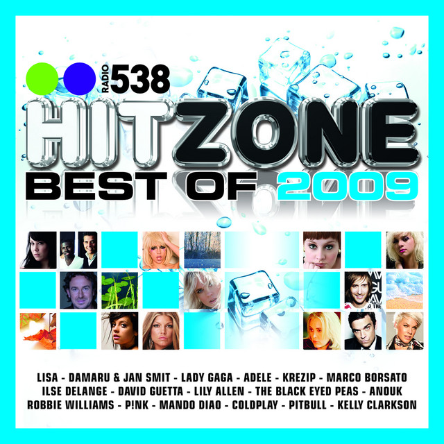 538 Hitzone - Best Of 2009 - Compilation by Various Artists | Spotify