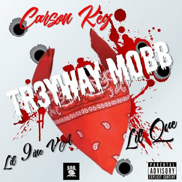 Tr3yway Mobb - Single by Carson Key | Spotify