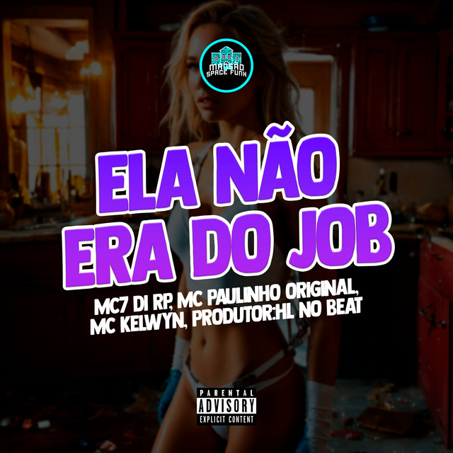 Ela Não Era do Job