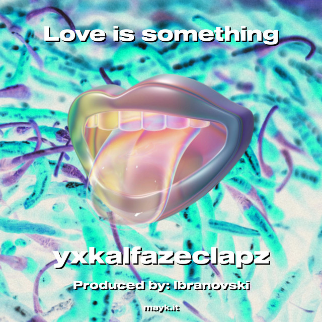 Love is something cover