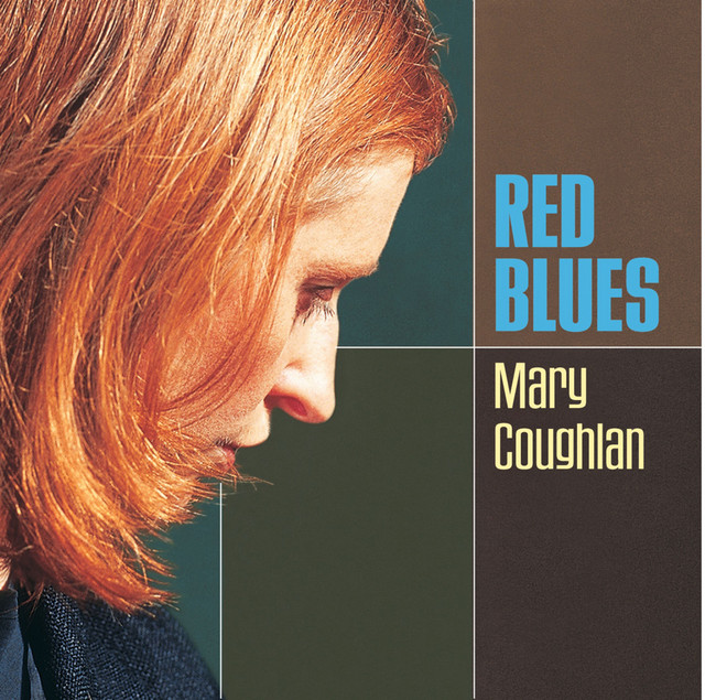 Red Blues - Album by Mary Coughlan | Spotify